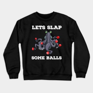 Ping Pong Table Tennis Tabletennis Funny Kraken Octopus Pun Crewneck Sweatshirt